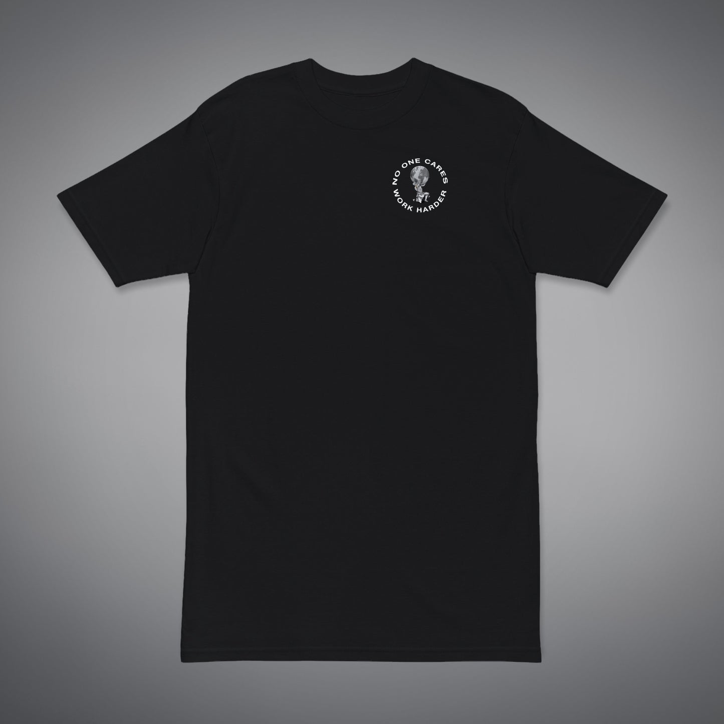 NO ONE CARES WORK HARDER 'PREMIUM TEE'